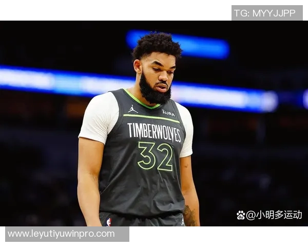 唐斯谈重返森林狼感受看到球衣上没有自己名字倍感奇怪